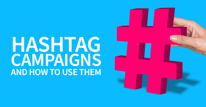 Creating Branded Hashtags for Campaigns